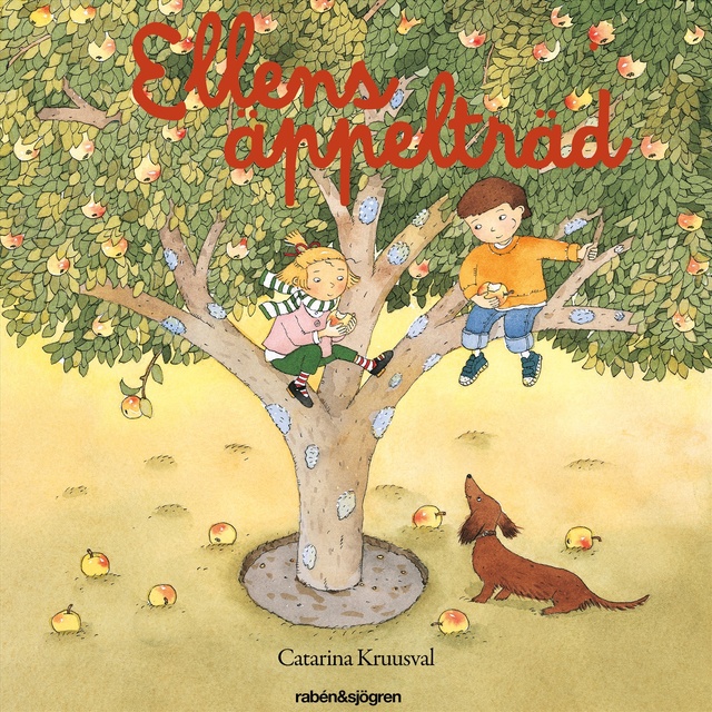 Catarina Kruusval - Ellens äppelträd