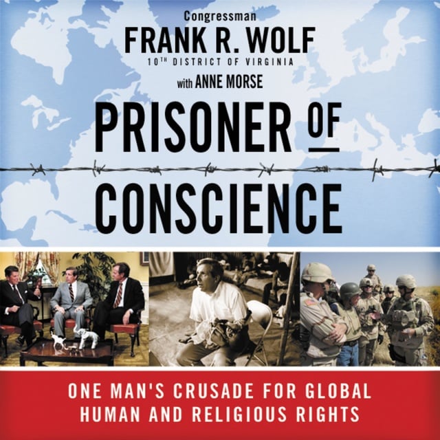 Frank Wolf - Prisoner of Conscience