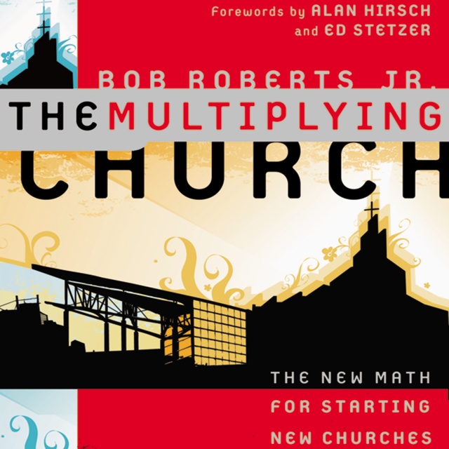 The Multiplying Church - Hljóðbók - Bob Roberts Jr - Storytel