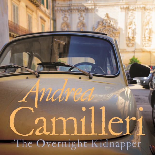 Andrea Camilleri - The Overnight Kidnapper