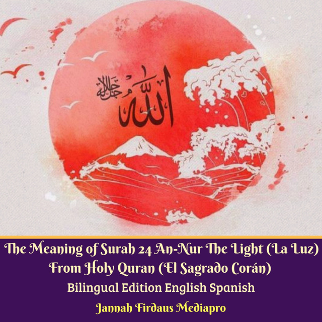 The Meaning of Surah 01 Al-Fatihah (The Opening) From Holy Quran ( )  Bilingual Edition Audiobook