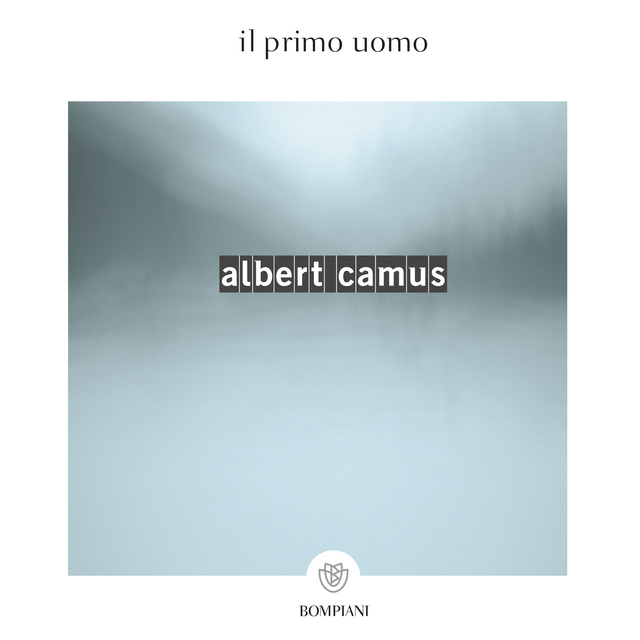 Albert Camus - Il primo uomo