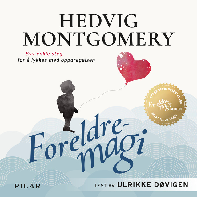 Hedvig Montgomery - Foreldremagi