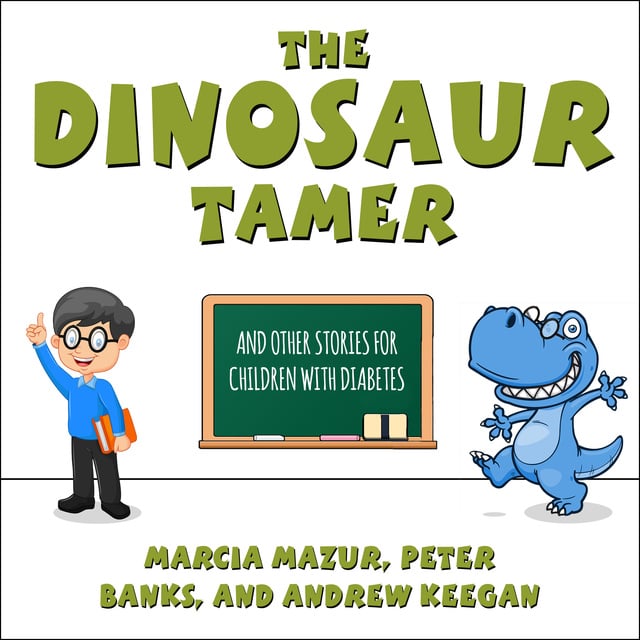 Peter Banks, Andrew Keegan, Marcia Mazur - The Dinosaur Tamer