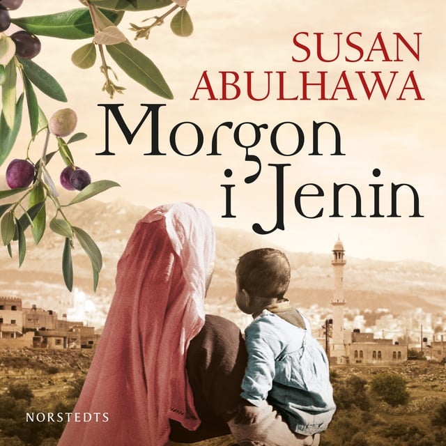 Susan Abulhawa - Morgon i Jenin