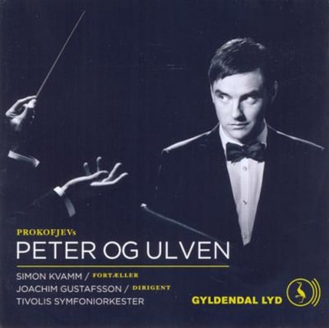 Sergei Prokofiev - Peter og ulven: En musikfortælling