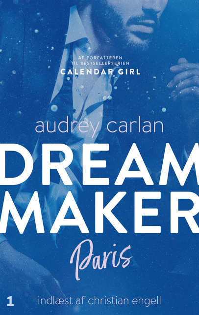 Audrey Carlan - Dream Maker: Paris