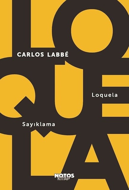 Carlos Labbe - Loquela - Sayıklama