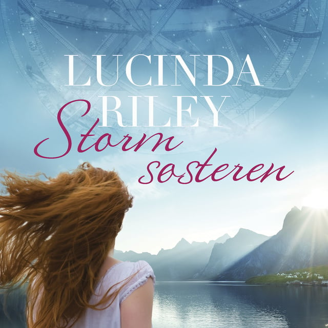 Lucinda Riley - Stormsøsteren