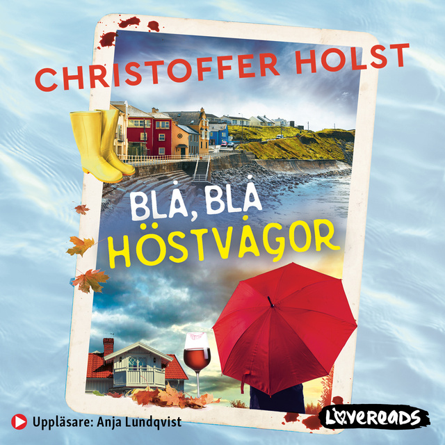 Christoffer Holst - Blå, blå höstvågor