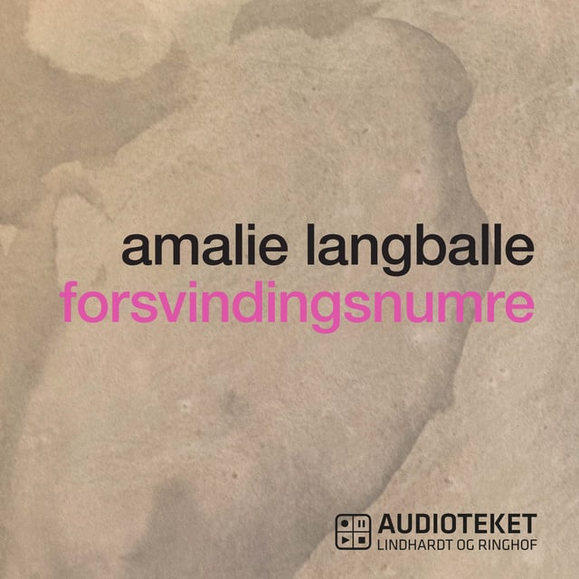 Amalie Langballe - Forsvindingsnumre