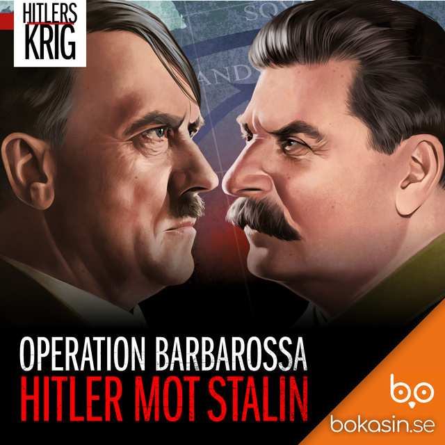 Bokasin - Hitler mot Stalin – Operation Barbarossa