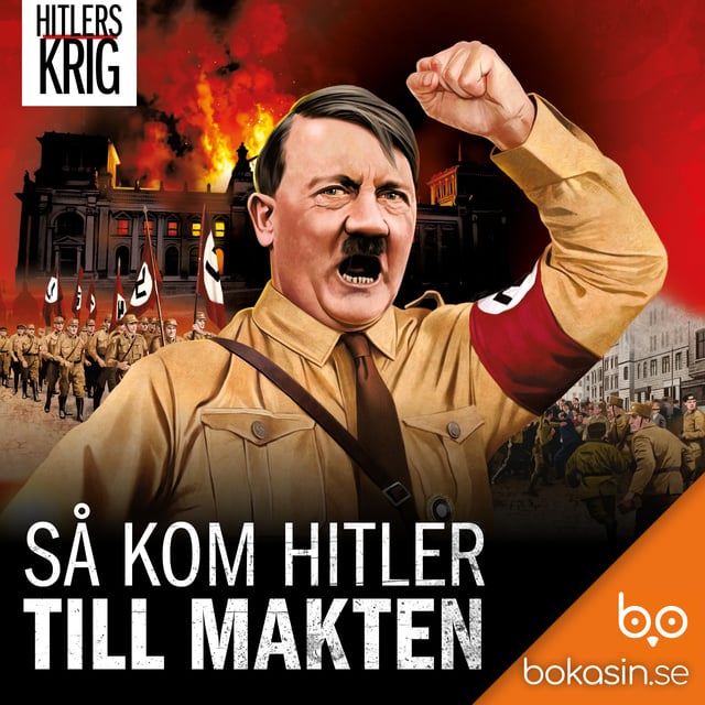 Bokasin - Så kom Hitler till makten