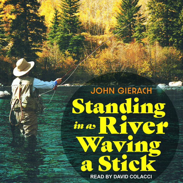 John Standing in a River Waving a Stick by Gierach 