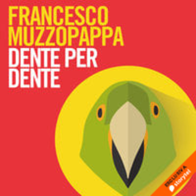 Francesco Muzzopappa - Dente per dente