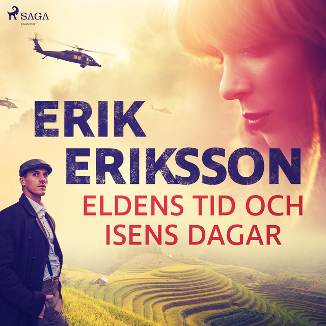 Erik Eriksson - Eldens tid och isens dagar