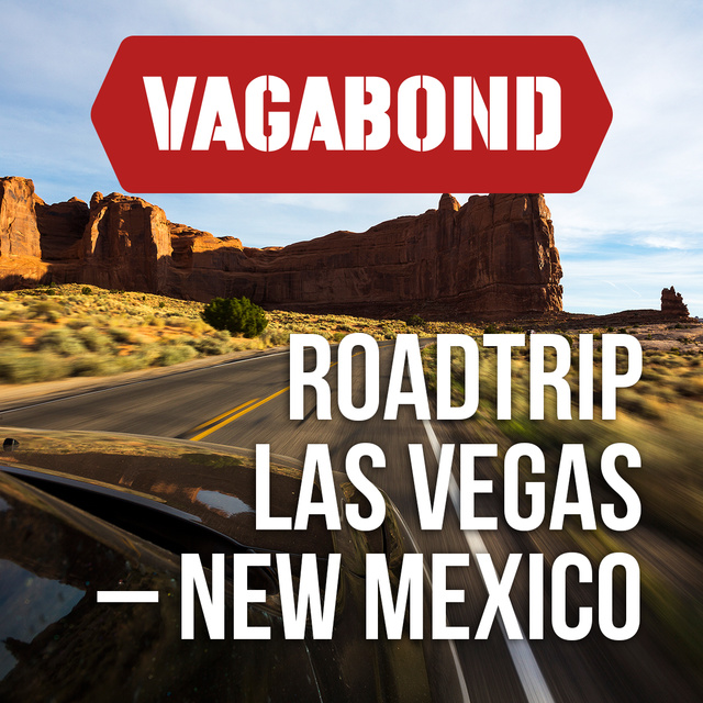 Vagabond, Fredrik Brändström - Roadtrip Las Vegas – New Mexico