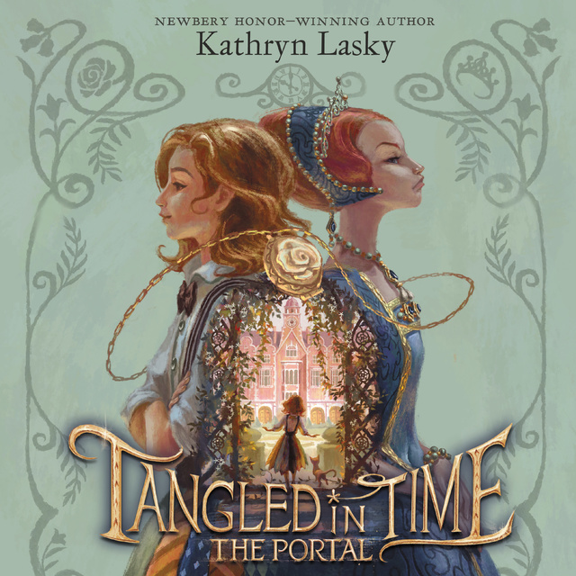Kathryn Lasky - Tangled in Time: The Portal