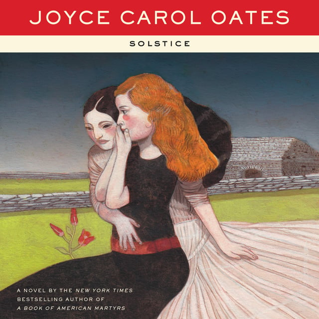 Joyce Carol Oates - Solstice