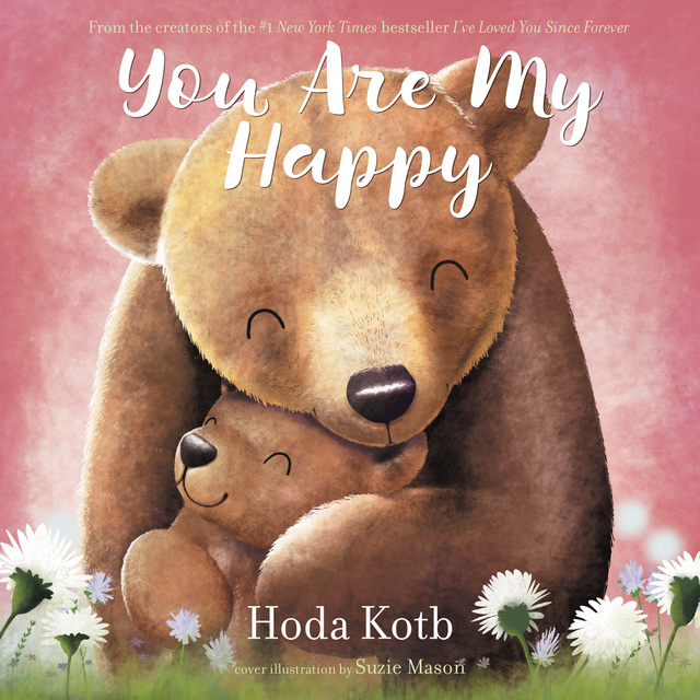 Hoda Kotb - You Are My Happy