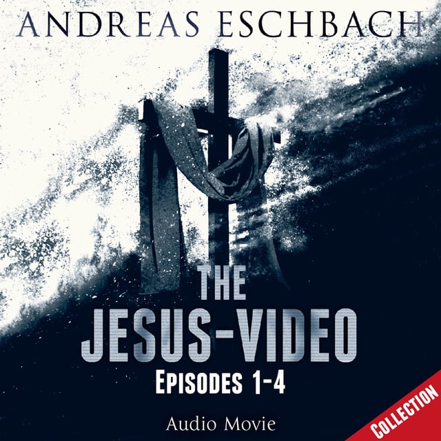 Andreas Eschbach - The Jesus-Video Collection