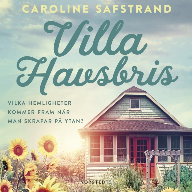 Caroline Säfstrand - Villa Havsbris