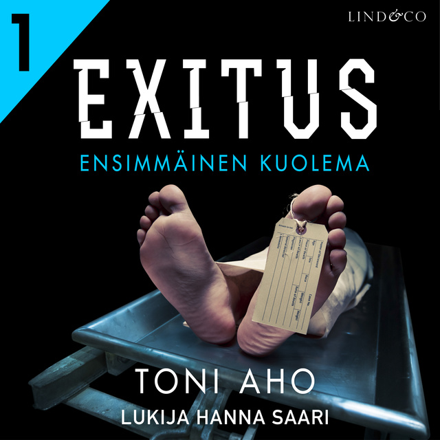 Toni Aho - Exitus: Ensimmäinen kuolema