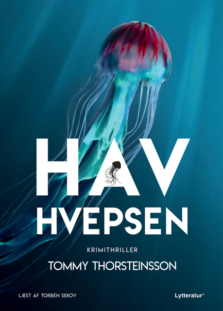 Tommy Thorsteinsson - Havhvepsen