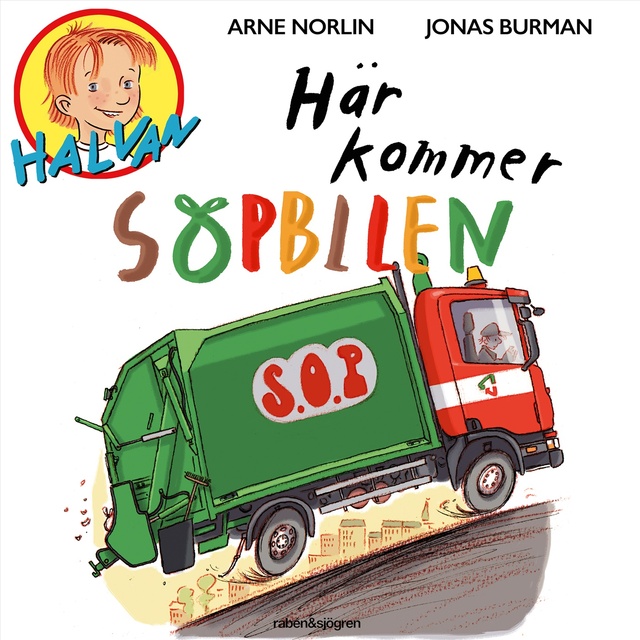 Arne Norlin - Här kommer sopbilen