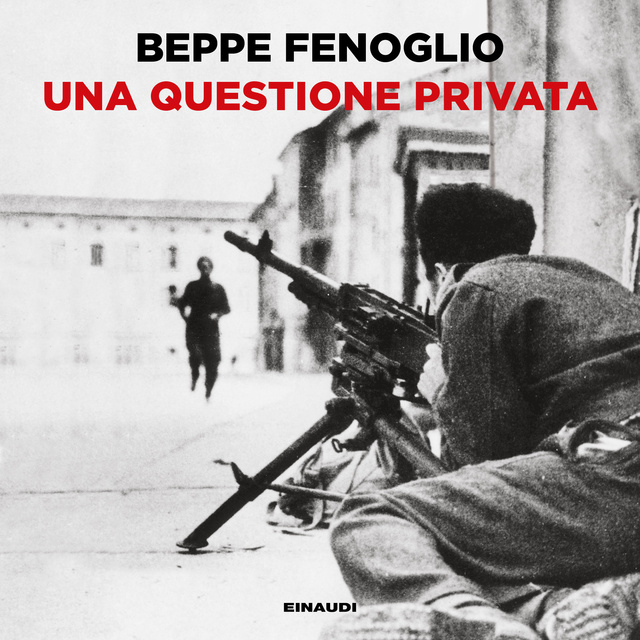Beppe Fenoglio - Una questione privata