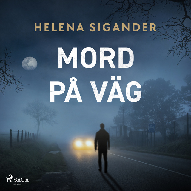Helena Sigander - Mord på väg