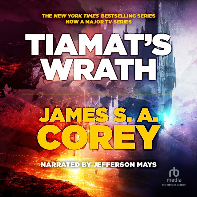 James S.A. Corey - Tiamat's Wrath