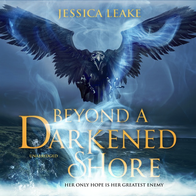 Jessica Leake - Beyond a Darkened Shore