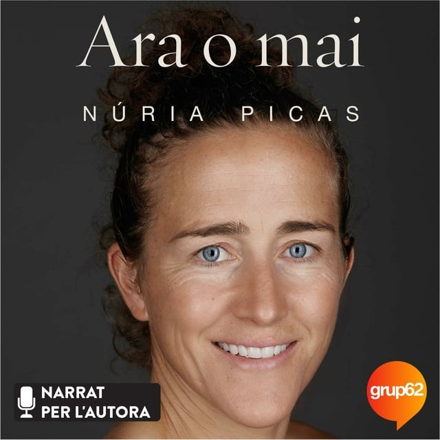 Núria Picas i Albets - Ara o mai