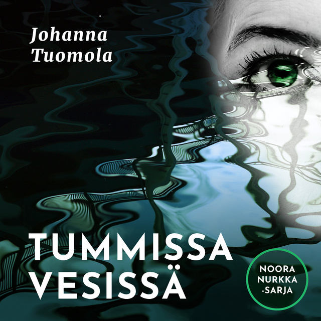 Johanna Tuomola - Tummissa vesissä