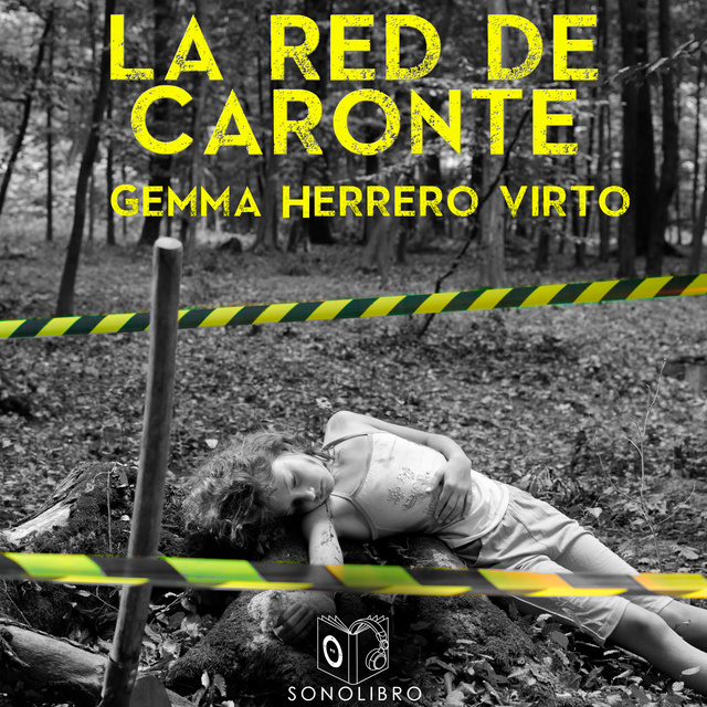 Gemma Herrero Virto - La Red de Caronte - dramatizado