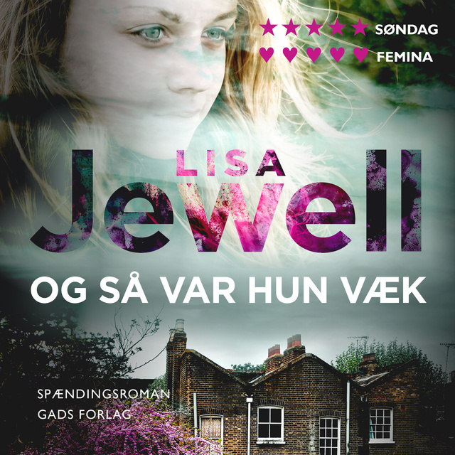 Lisa Jewell - Og så var hun væk