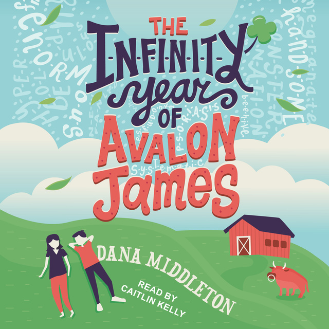 Dana Middleton - The Infinity Year of Avalon James