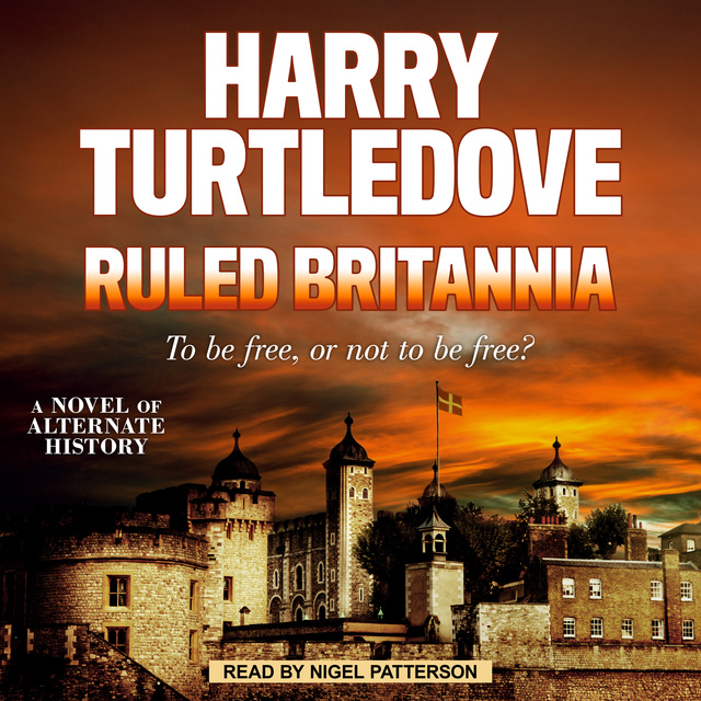Harry Turtledove - Ruled Britannia