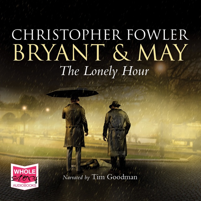 Christopher Fowler - The Lonely Hour