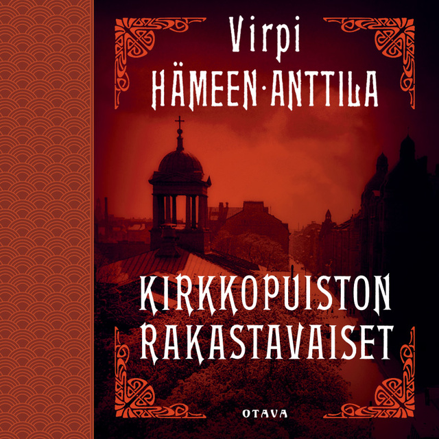 Virpi Hämeen-Anttila - Kirkkopuiston rakastavaiset