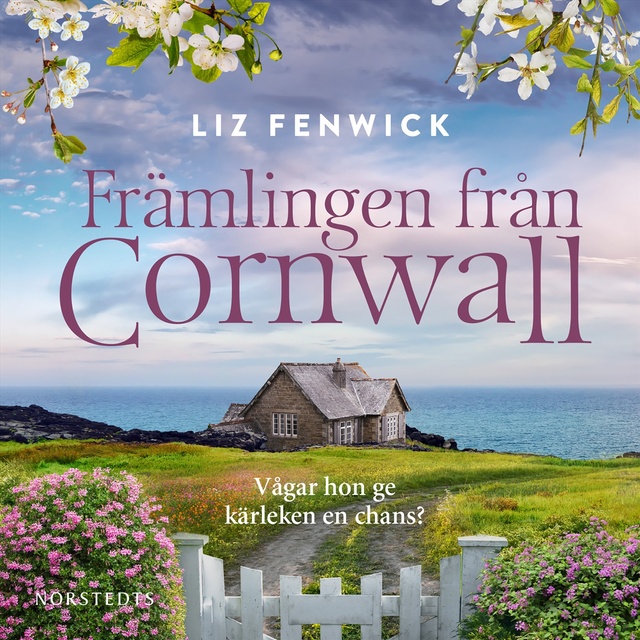 Liz Fenwick - Främlingen från Cornwall