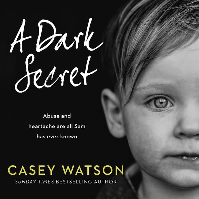 Casey Watson - A Dark Secret