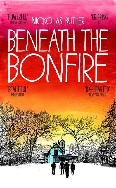 Nickolas Butler - Beneath the Bonfire