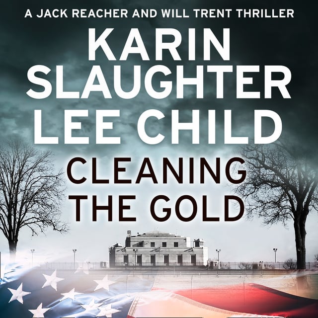 Lee Child, Karin Slaughter - Cleaning the Gold