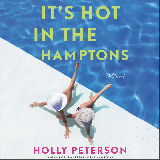 Holly Peterson - It's Hot in the Hamptons