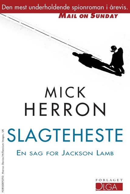 Mick Herron - Slagteheste: En sag for Jackson Lamb