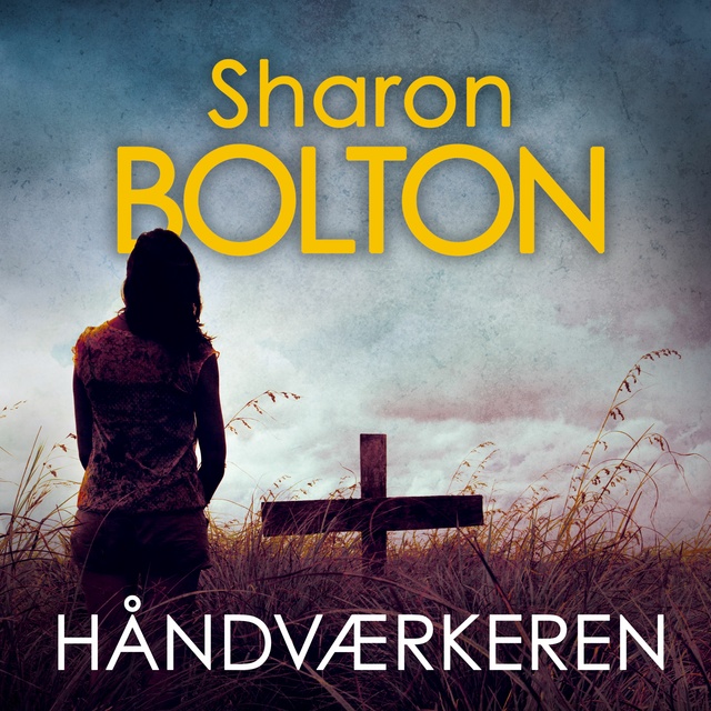 Sharon Bolton - Håndværkeren