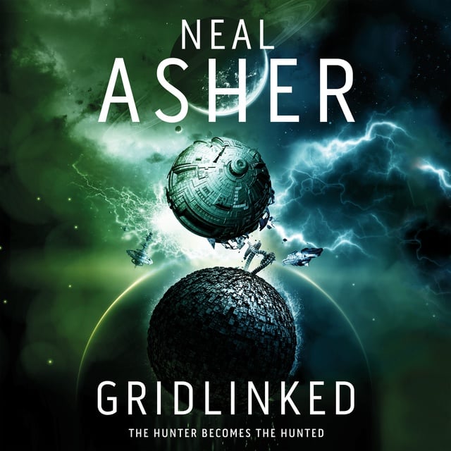 Neal Asher - Gridlinked