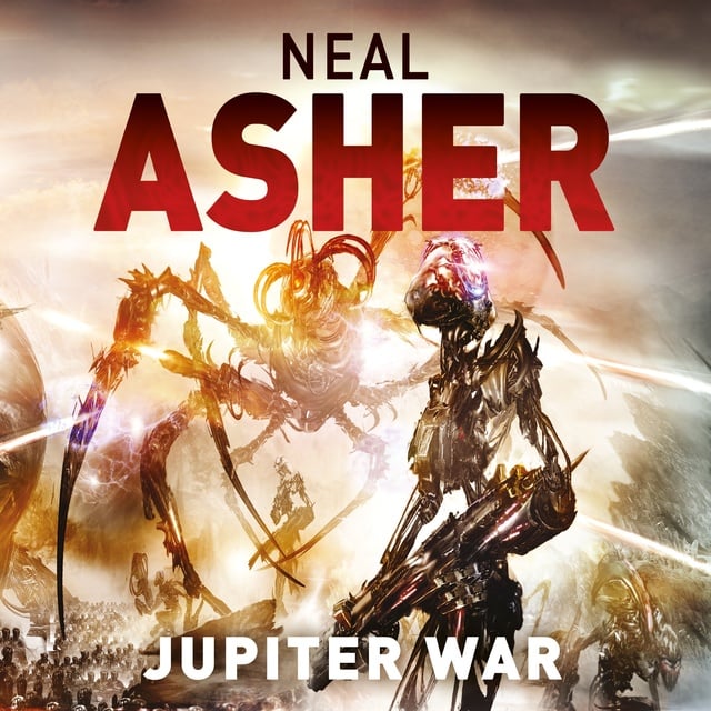 Neal Asher - Jupiter War